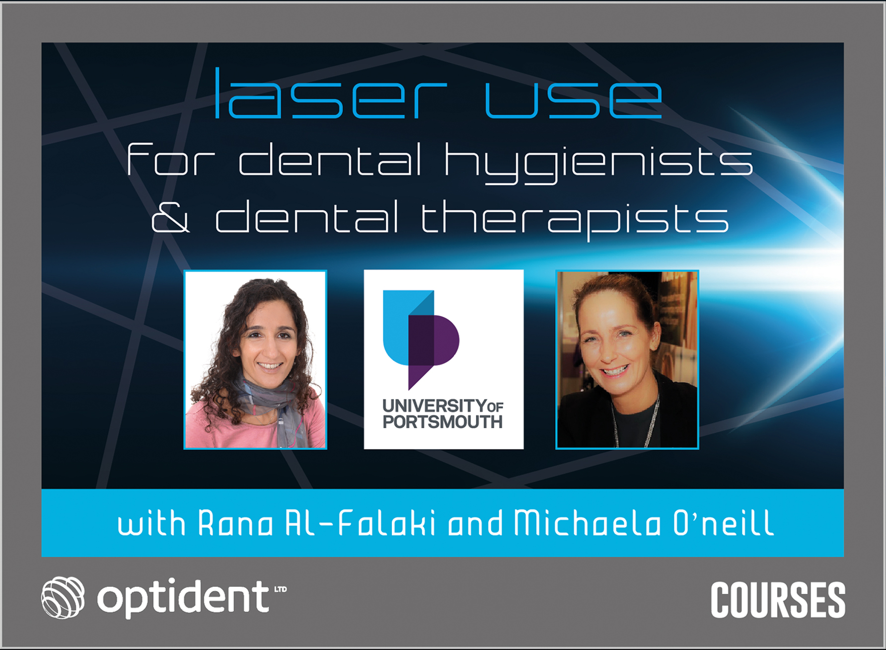 Laser Use for Dental Hygienists and Dental Therapists Portsmouth Optident Specialist