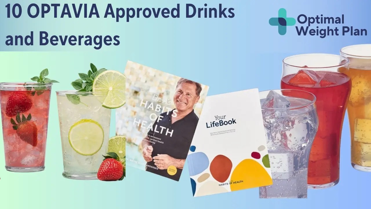 10 OPTAVIA Approved Drinks and Beverages Optimal Weight Plan