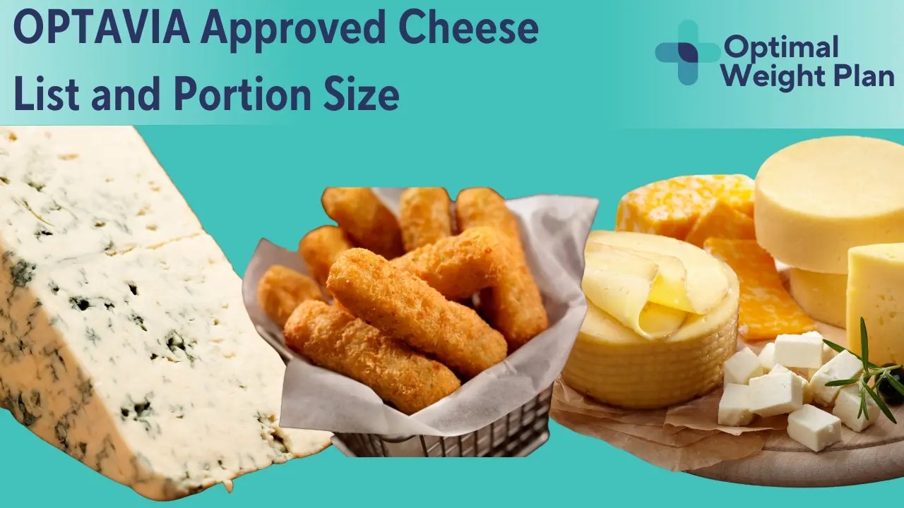OPTAVIA Cheese List and Portion Size Optimal Weight Plan