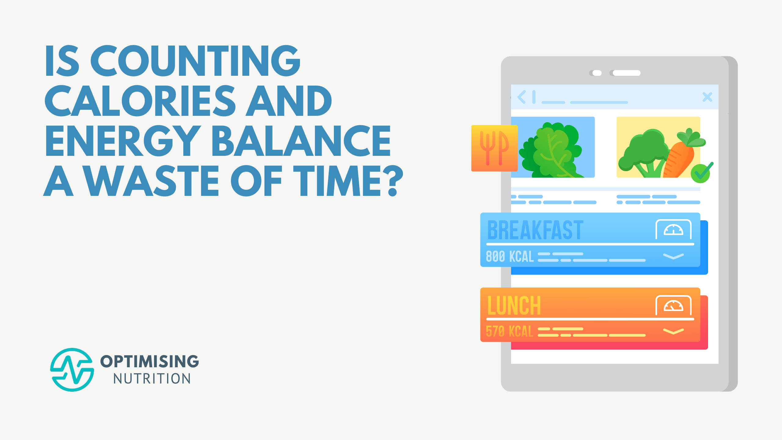 Redefining Weight Management Beyond Counting Calories Optimising