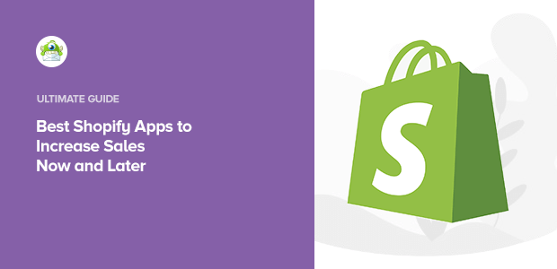 32 Best Shopify Apps To Increase Sales In 2022