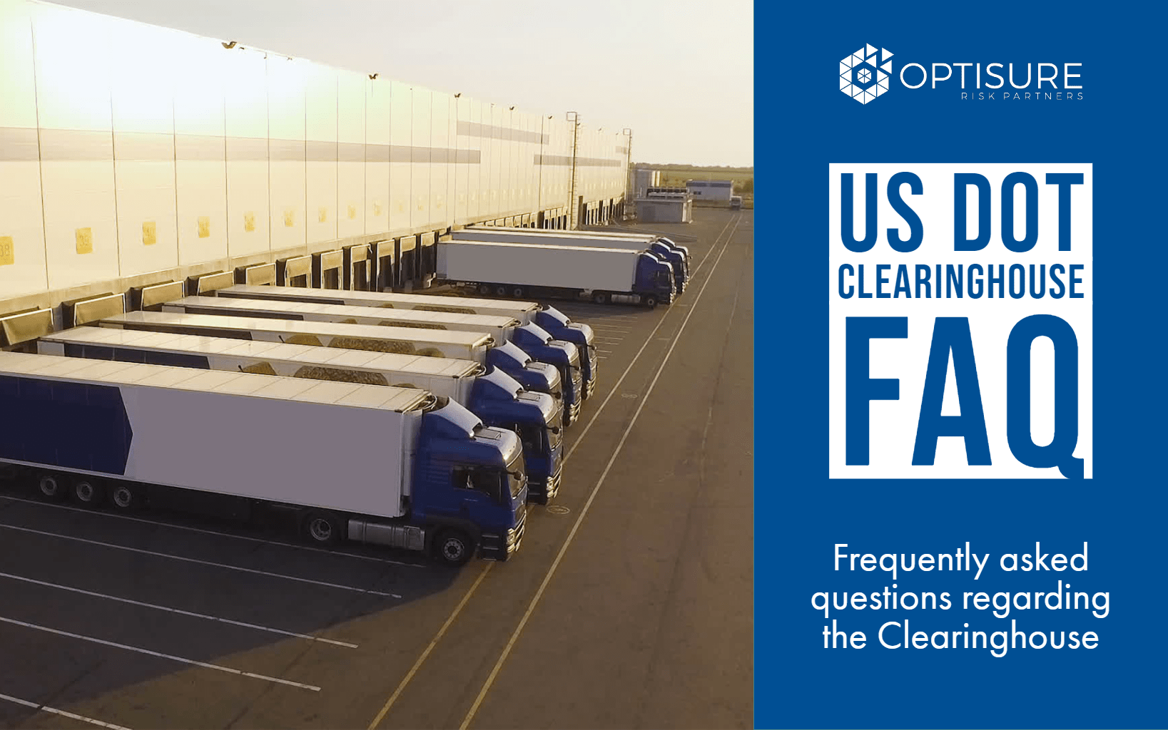 Commercial Drivers Licence (CDL) Clearinghouse Optisure Risk Partners