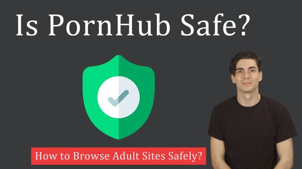 Is Pornhub Safe? How to Use Porn Sites Securely in 2025 - Orange BYBK