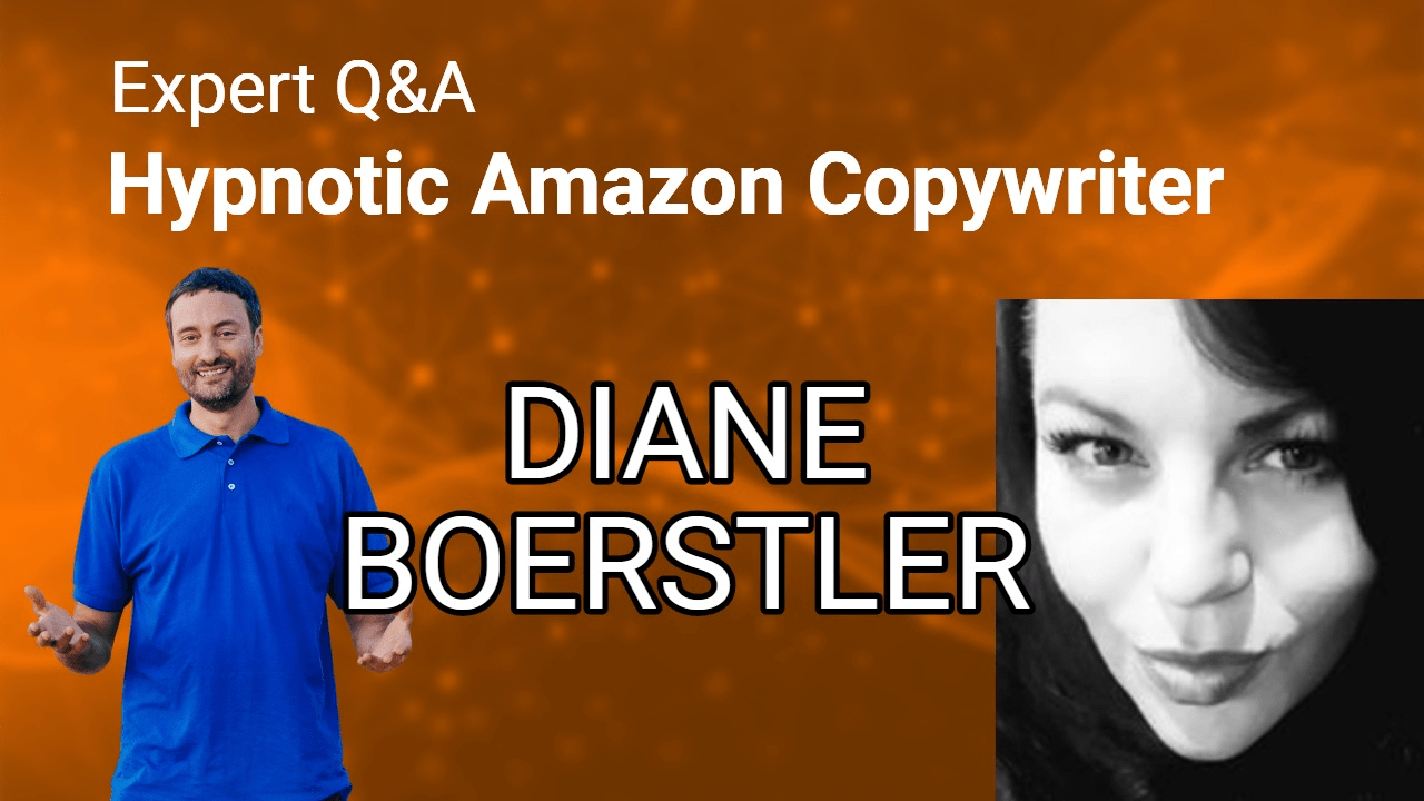Amazon Listing Copy LIVE Q&A with Hypnotic Copywriter Diane Boerstler
