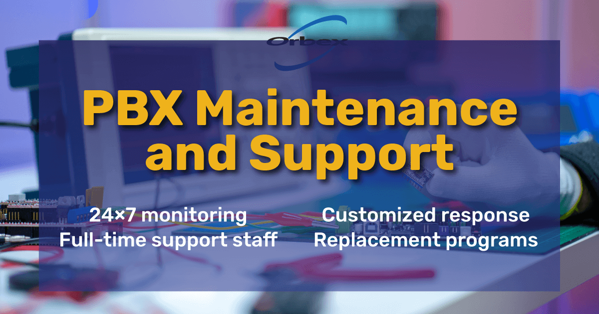 PBX Maintenance and support Best possible service