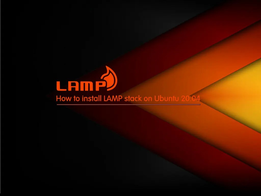 Install LAMP Stack on Ubuntu 20.04 Step by Step OrcaCore