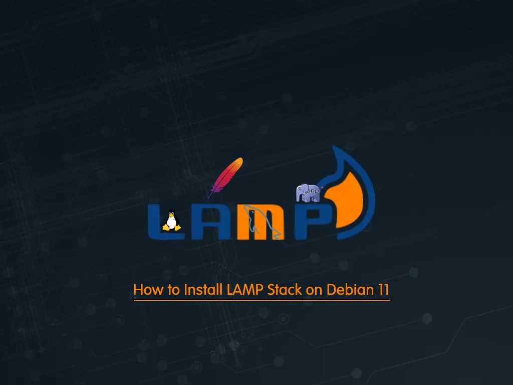 Install LAMP Stack on Debian 11 Full Guide OrcaCore