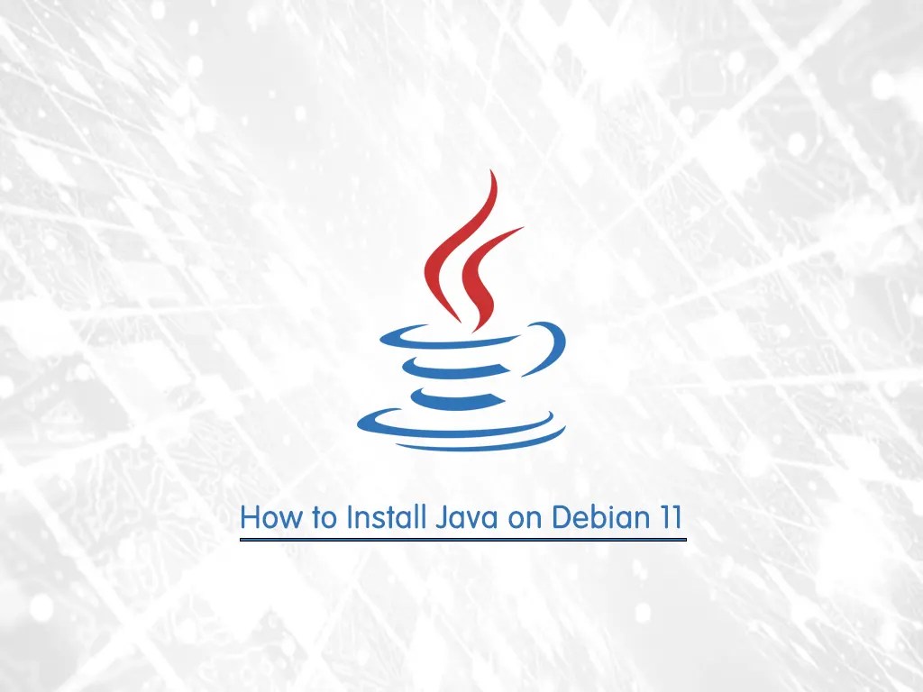 How To Install Java on Debian 11 With APT OrcaCore