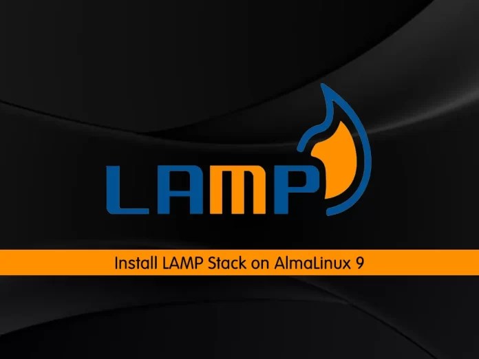 Install LAMP Stack on AlmaLinux 9 Step by Step OrcaCore