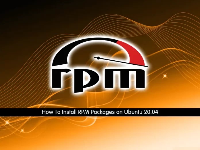 How To Install RPM Packages on Ubuntu 20.04 OrcaCore
