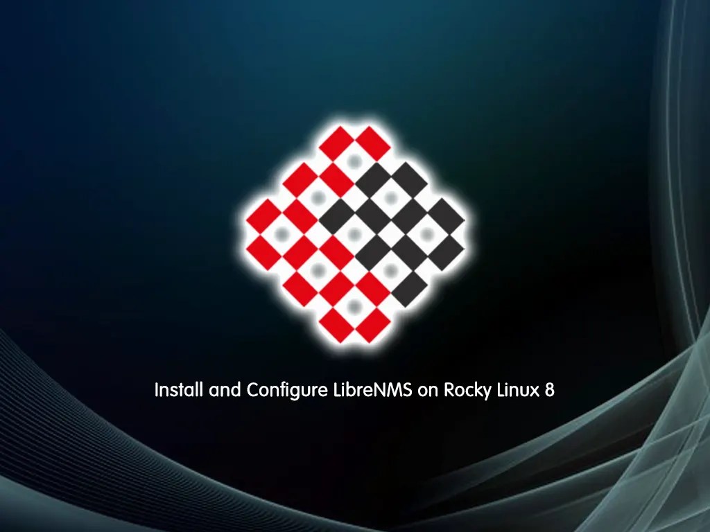 How To Install LibreNMS on Rocky Linux 8 Full Guide OrcaCore