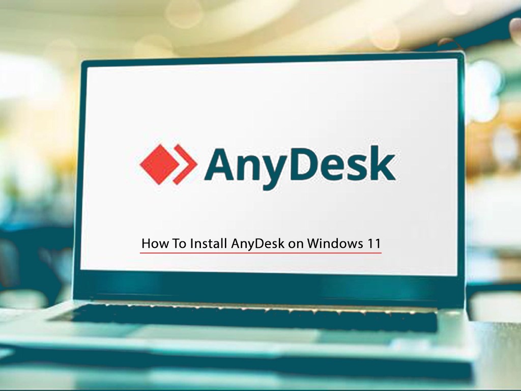 How To Install AnyDesk on Windows 11 Step by Step OrcaCore