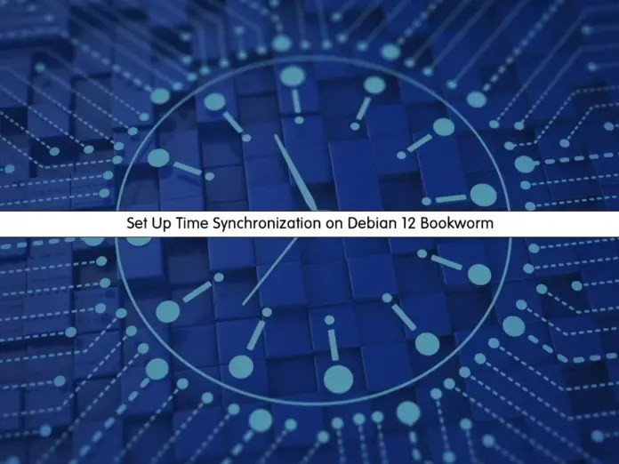 Set Up Time Synchronization on Debian 12 Bookworm OrcaCore