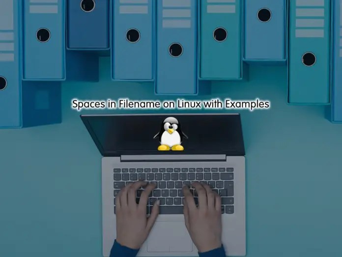 Spaces in Filename on Linux with Examples OrcaCore