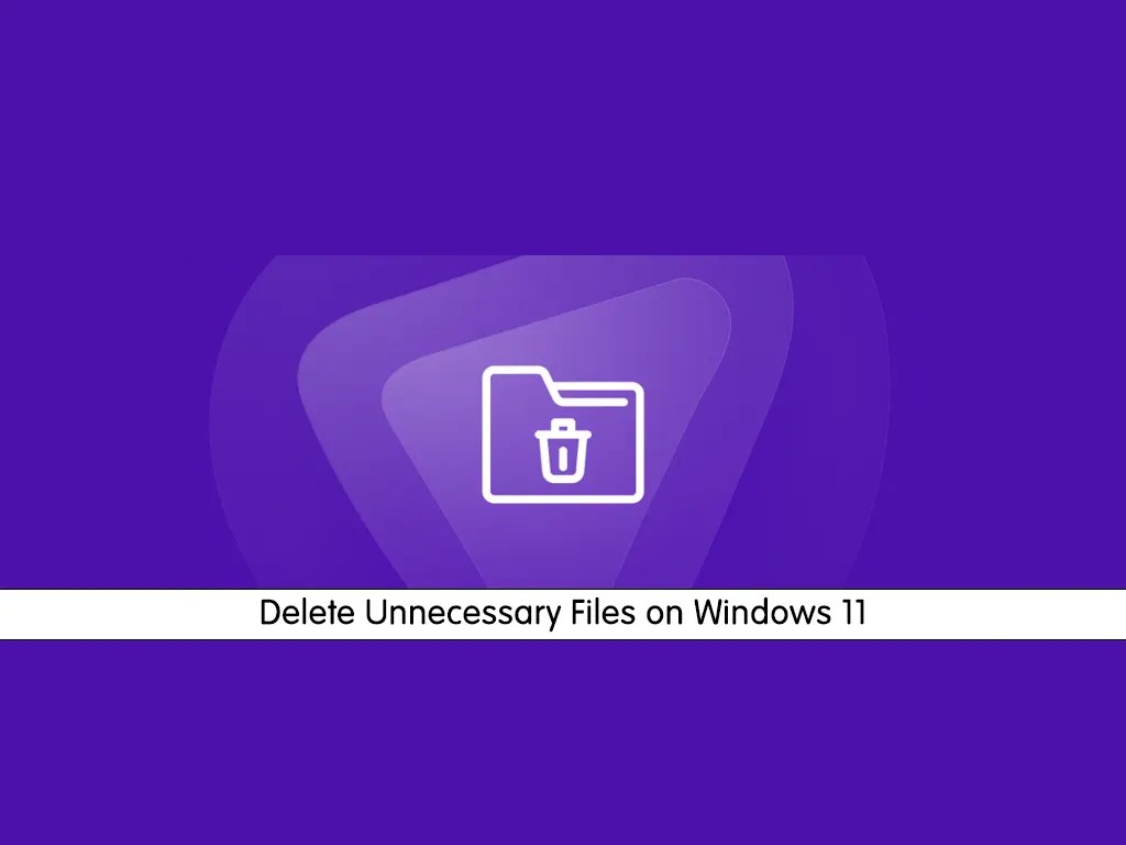 Best Way To Delete Unnecessary Files on Windows 11 OrcaCore
