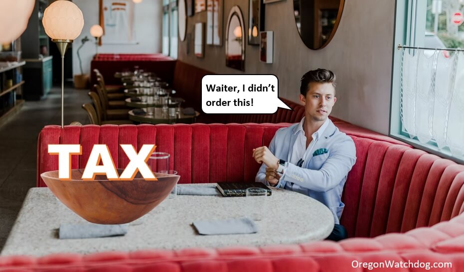Restaurants aghast at 5 meals taxes on ballot The Oregon Catalyst