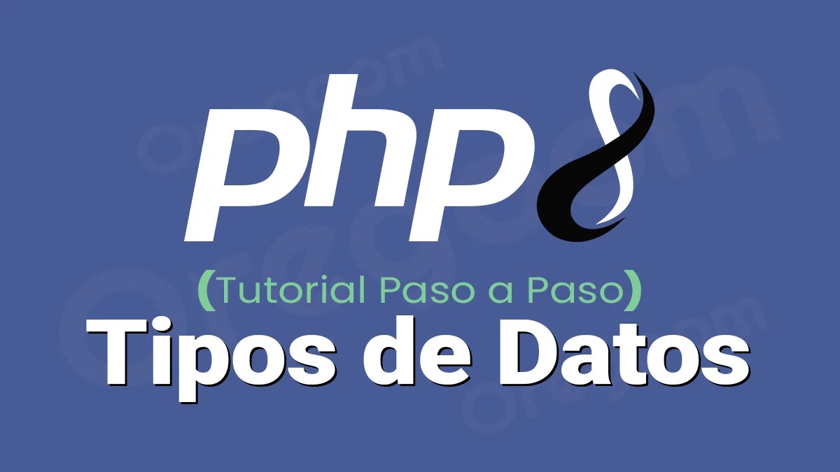 Data Types in PHP → 【 PHP 8 Tutorial