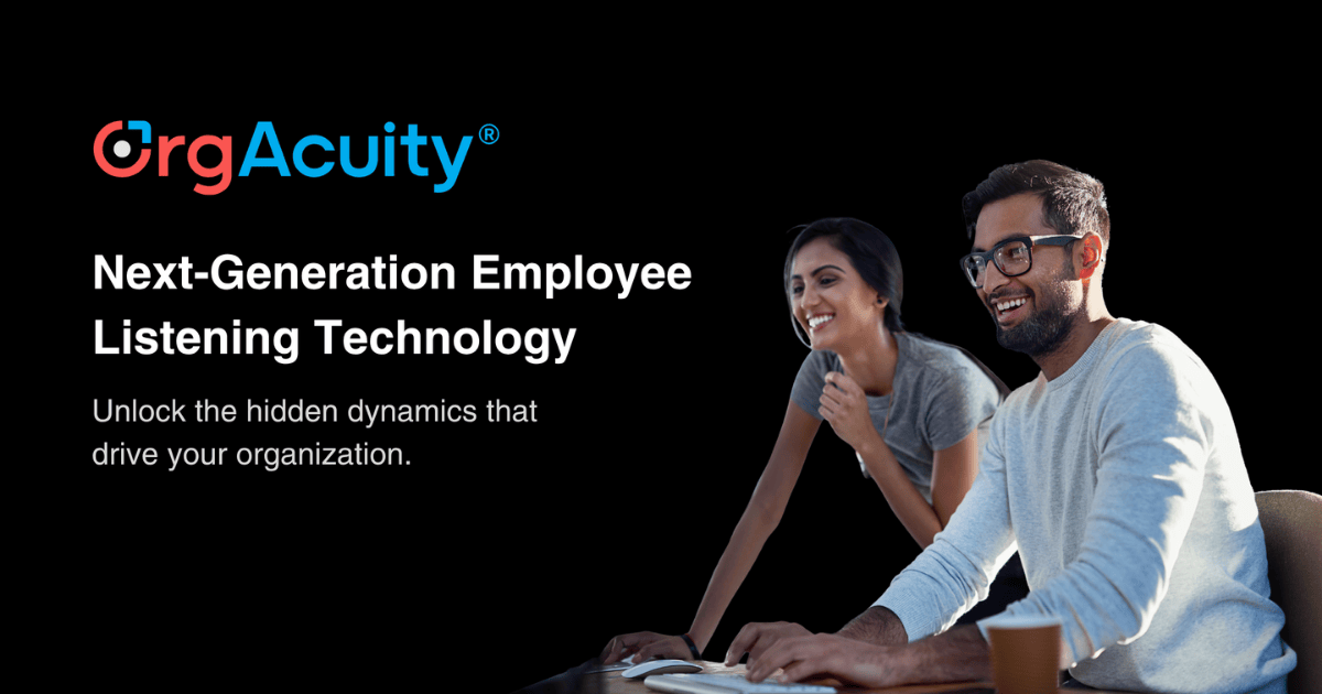 NextGeneration Employee Listening Technology OrgAcuity