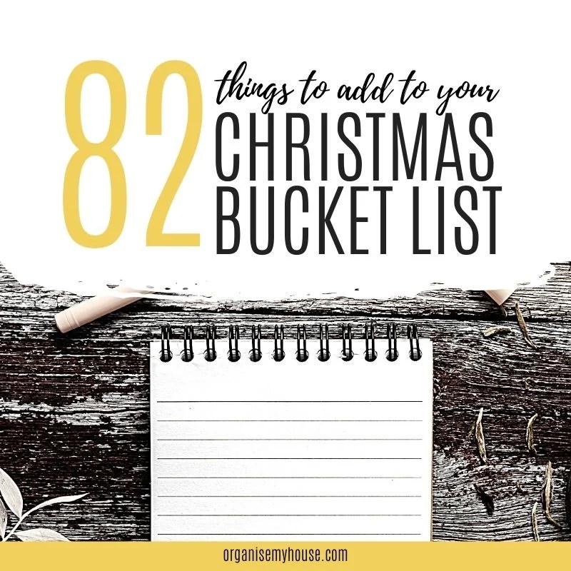 82 Christmas Bucket List Activities To Make Special Memories