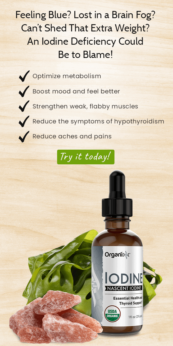 10 Iodine Health Benefits (& Why We Need More of It) Organixx