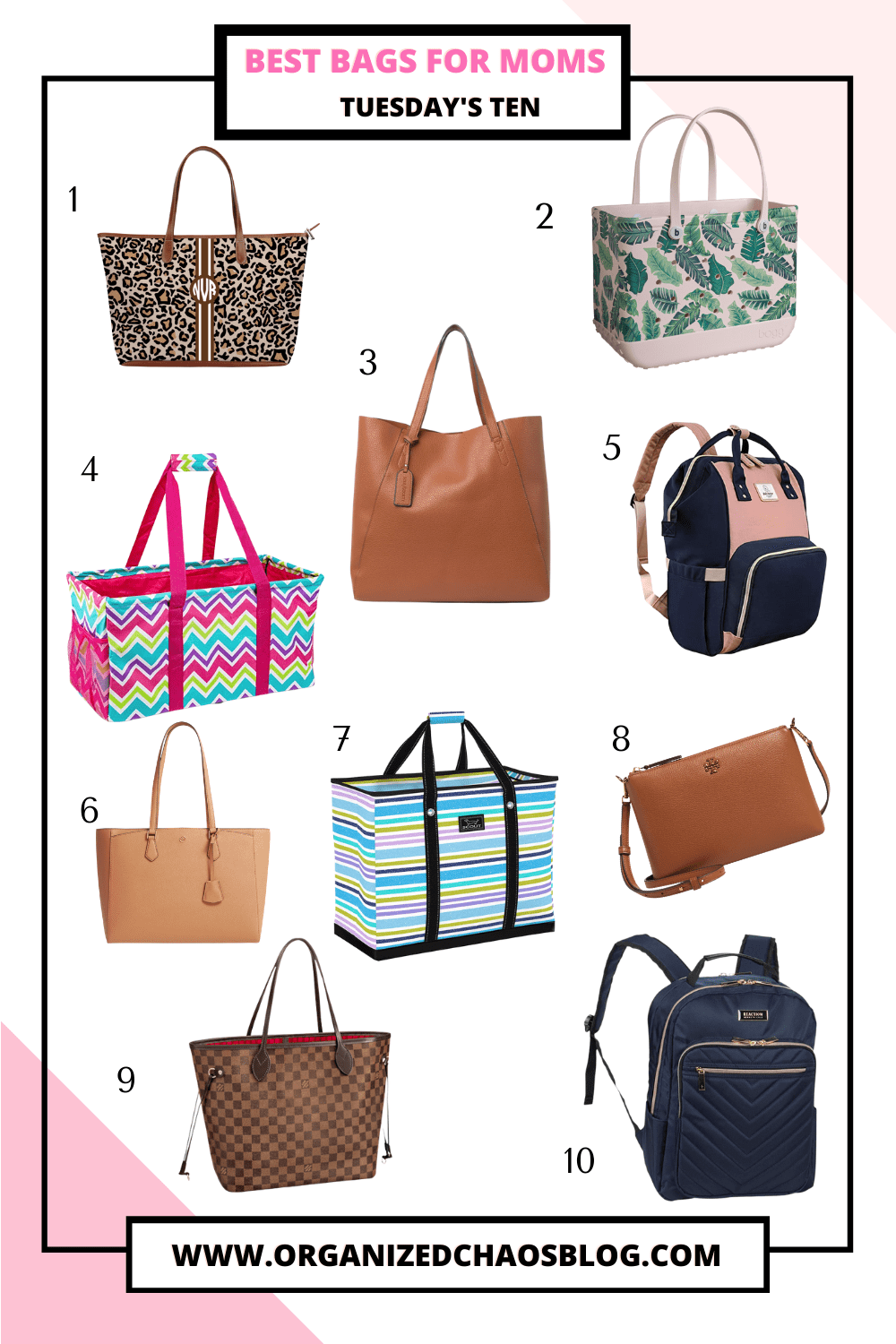 Best Bags for Moms Tuesday's Ten Organized Chaos Blog