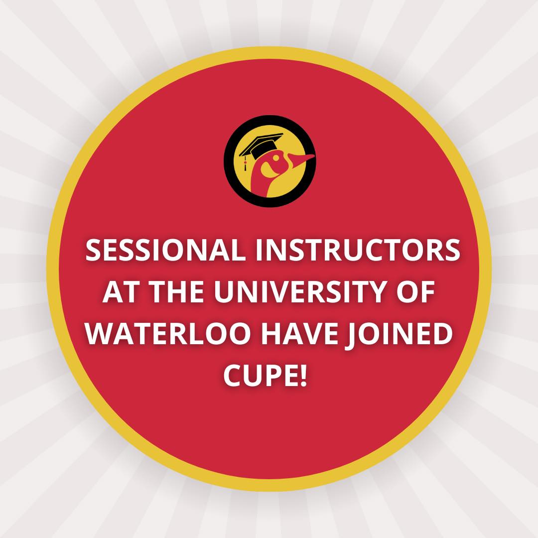 Sessional Instructors Have Unionized! | Organize UWaterloo