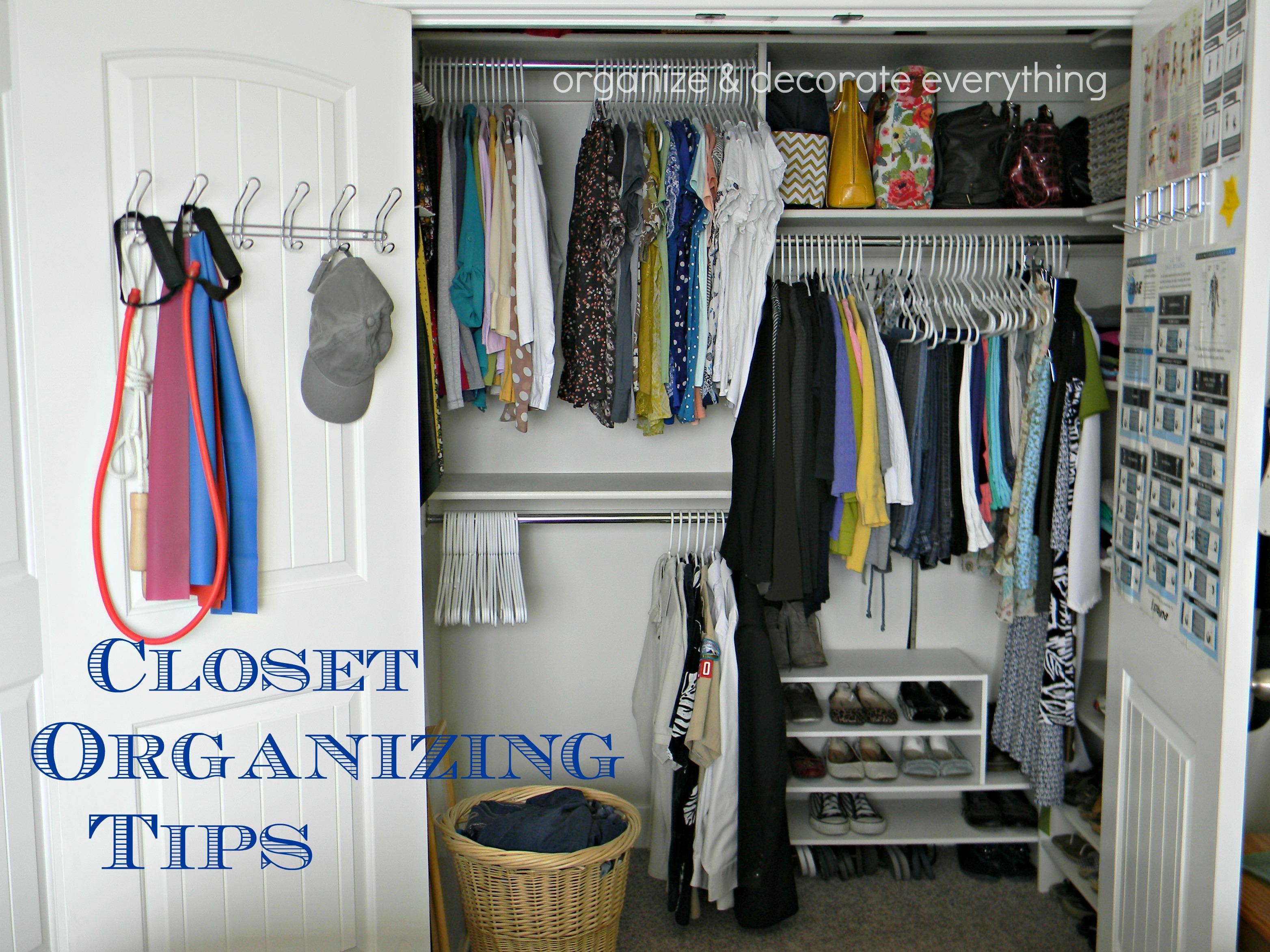 Closet Organizing Tips Organize and Decorate Everything