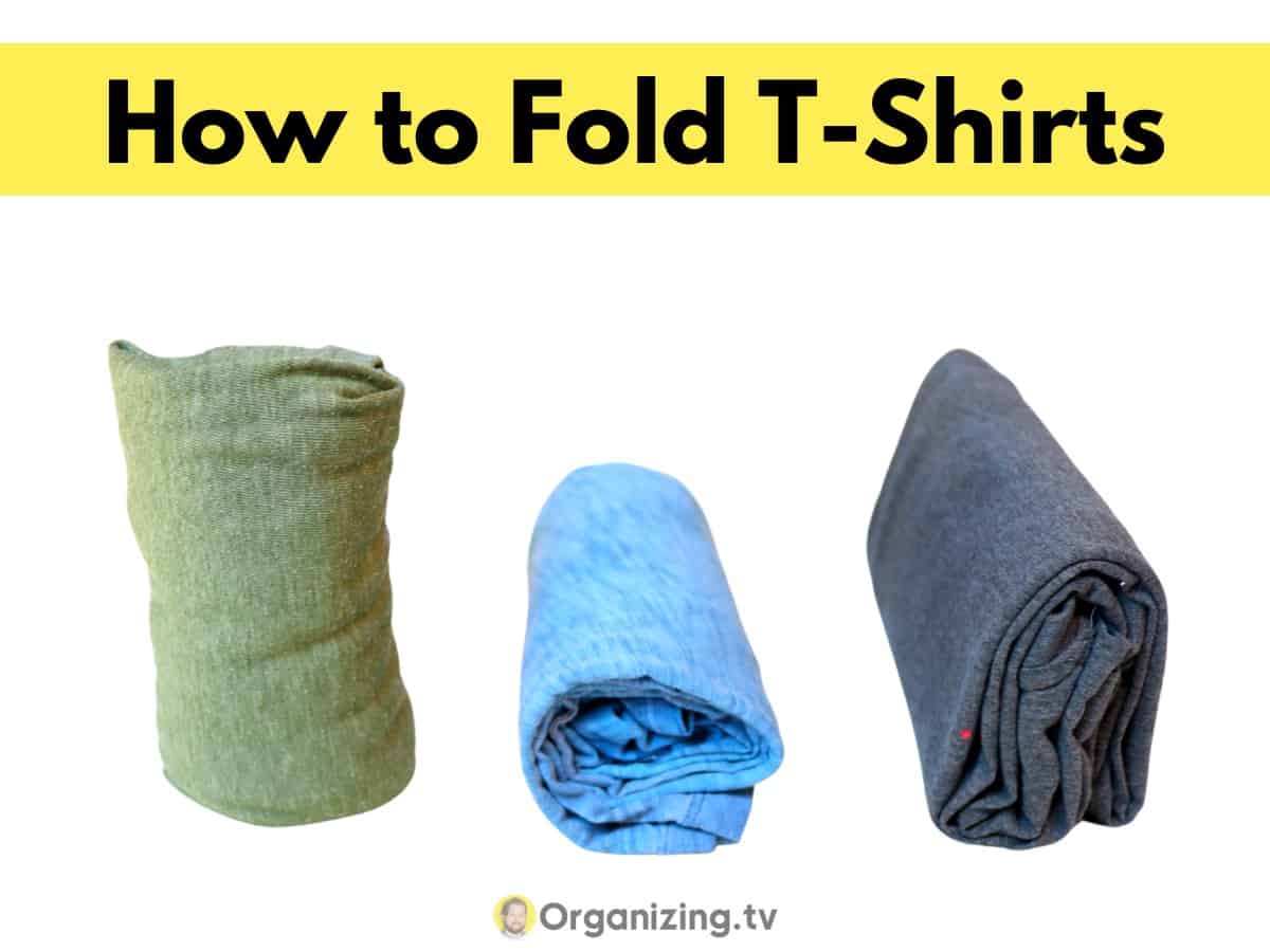 7 Clever Ways to Fold TShirts Fast, Compact, and Neat Options (Photos