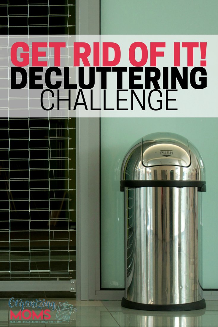 Get Rid of Trash (Big and Small) Organizing Moms