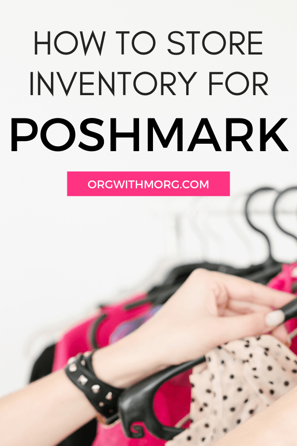 How to Store Inventory For Poshmark Org with