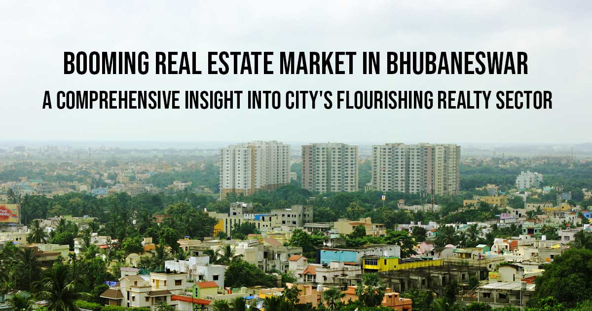 Booming Real Estate Market in Bhubaneswar