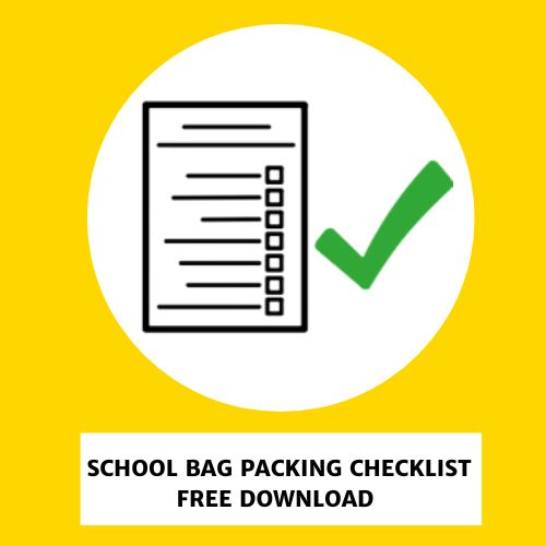 FREE School Bag Packing Checklist Orkid Ideas