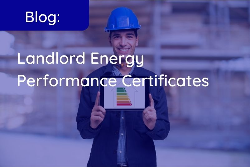 Landlord Energy Performance Certificates (EPC) Ormerod Rutter