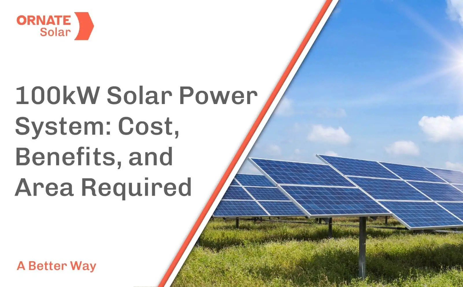 100kW Solar Power System Cost, Benefits, and Area Required