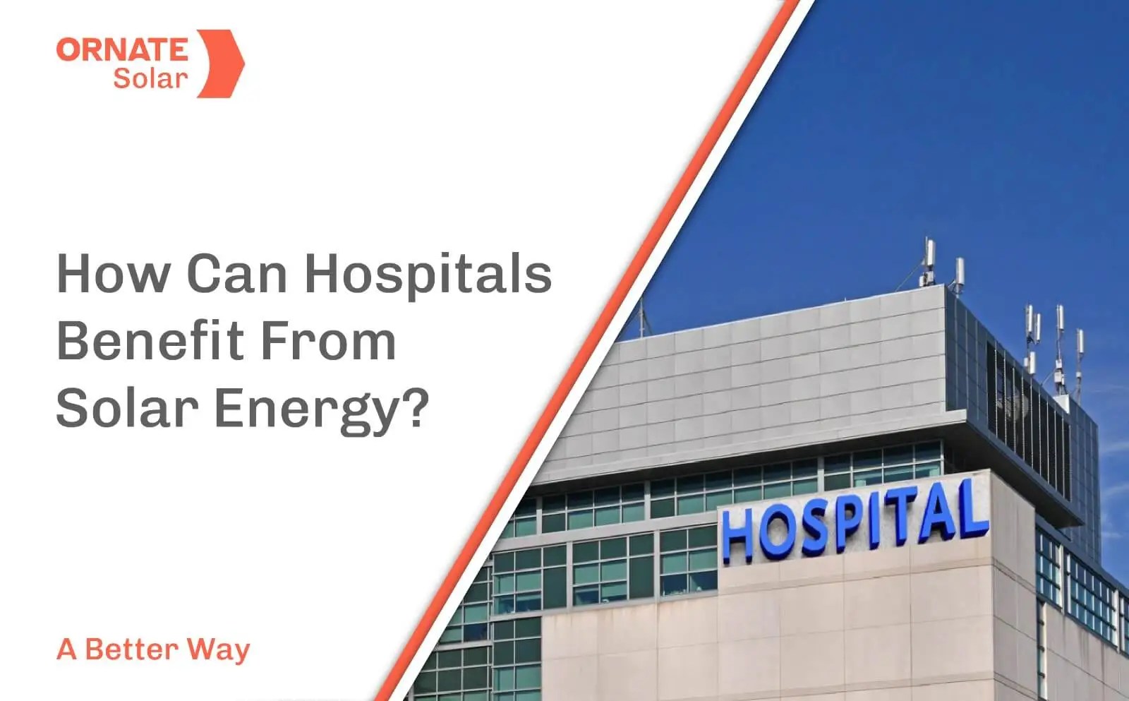 How Can Hospitals Benefit From Solar Energy?