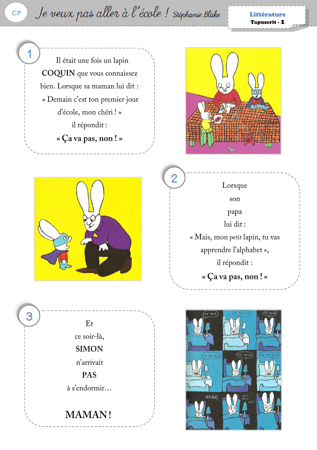 Littérature / Lecture CP Je veux pas aller à l’école Orphéecole