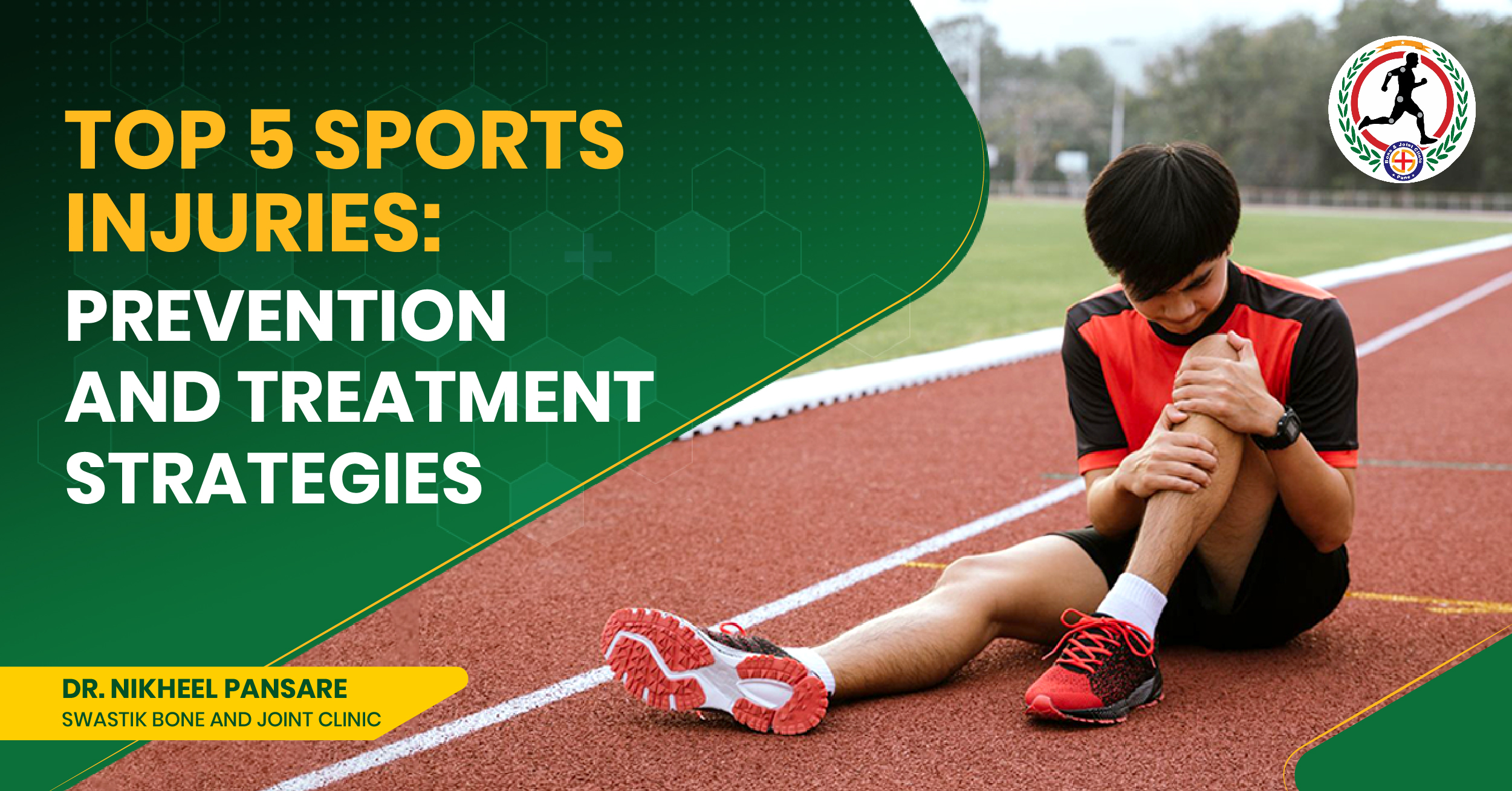 Top 5 Sports Injuries Prevention and Treatment Strategies Swastik