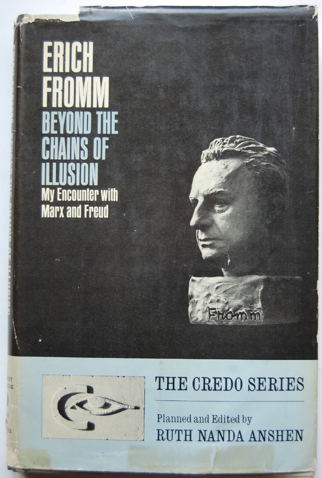 Beyond the Chains of Illusion My Encounter with Marx and Freud