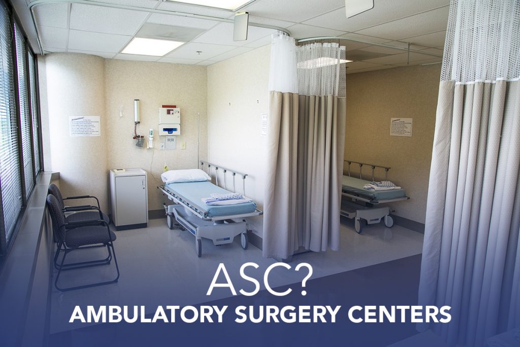 What is an ASC? OSE Surgery Center