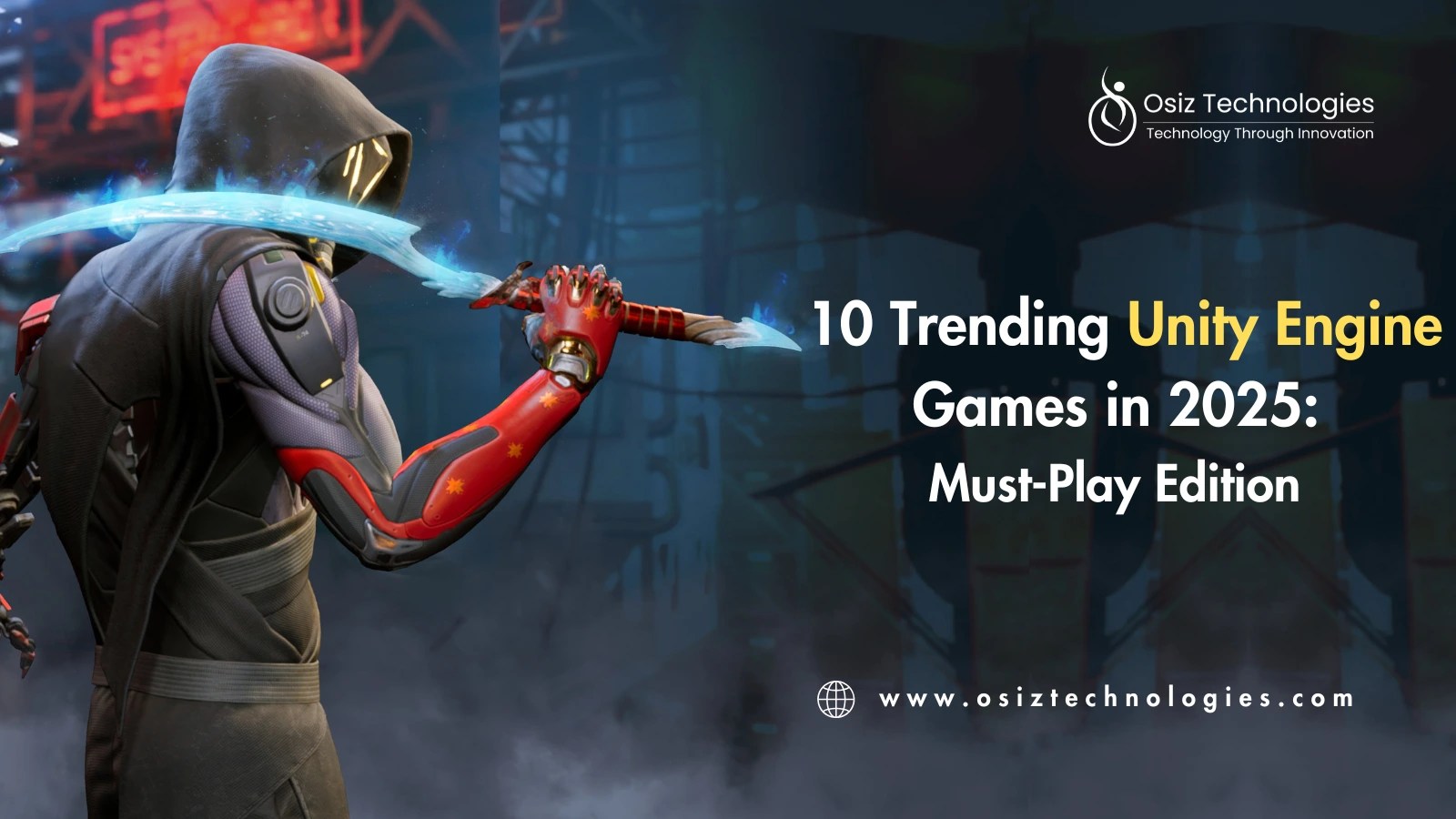 10 Trending Unity Engine Games in 2025: Must-Play Edition | Osiz