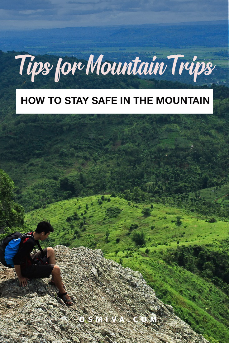 Useful Safety Tips for Your Mountain Trip OSMIVA