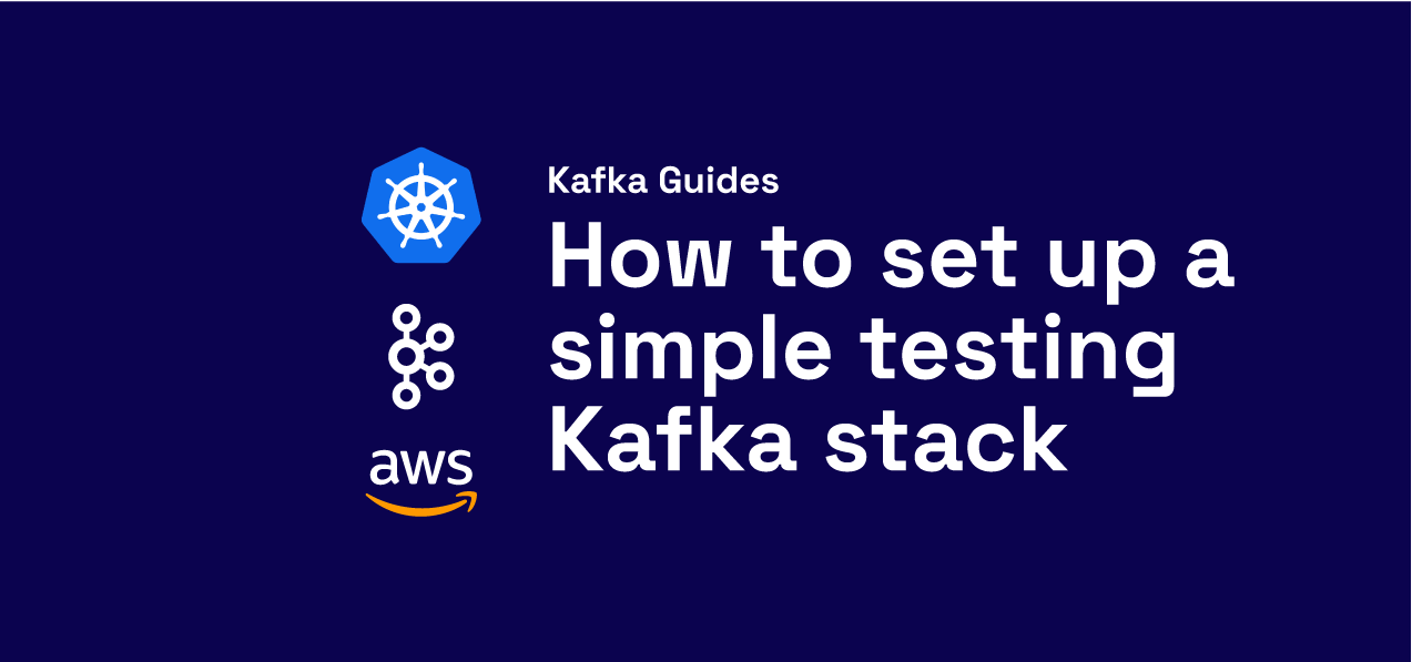 Running Kafka on AWS 5 easy steps with OSO