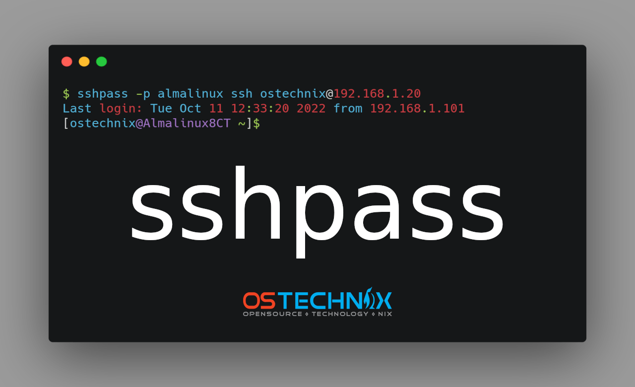 Use sshpass for Noninteractive SSH login In Scripts OSTechNix