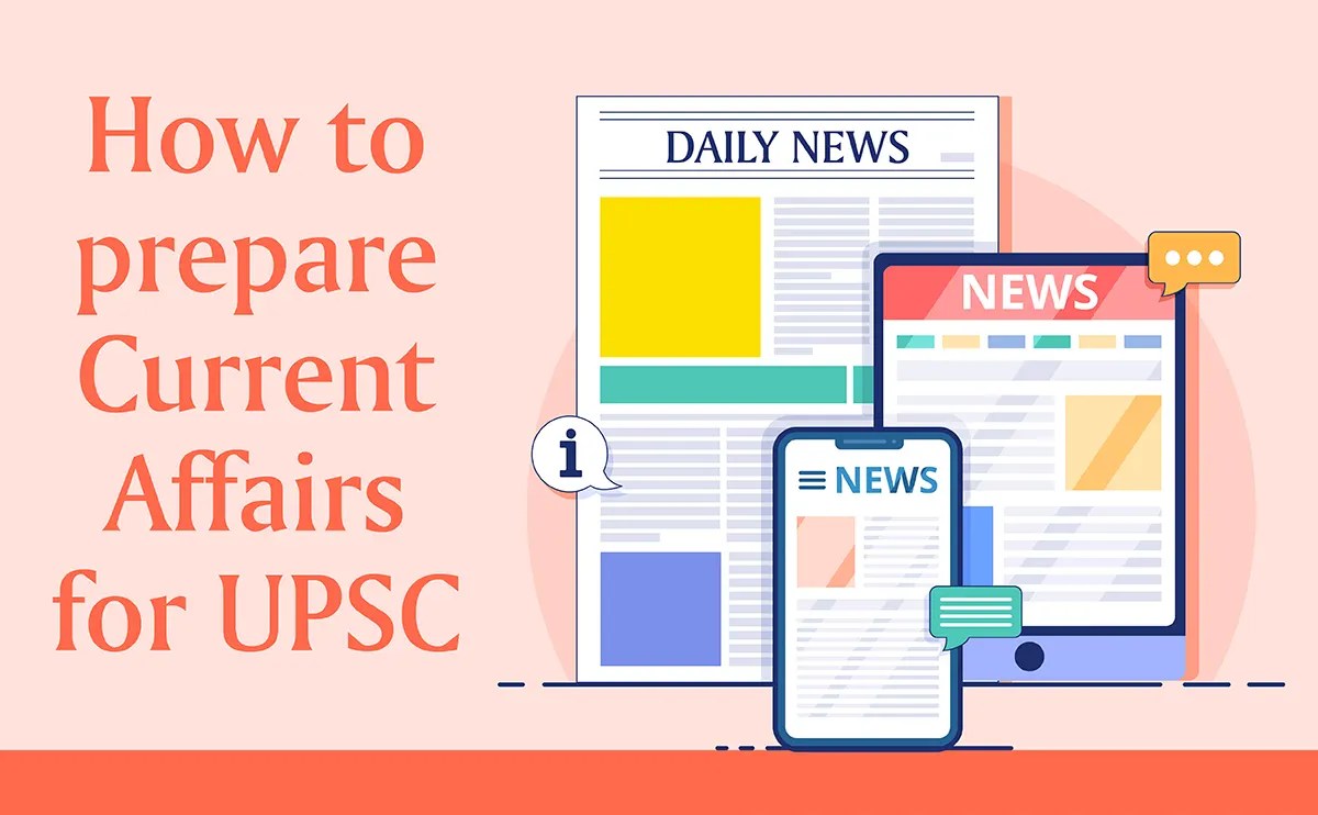 How to Prepare Current Affairs for UPSC? Oswal Publishers