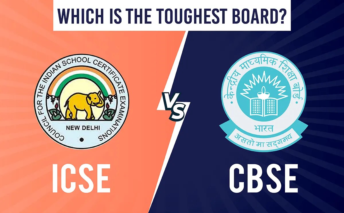 ICSE vs CBSE Which is the Toughest Board?