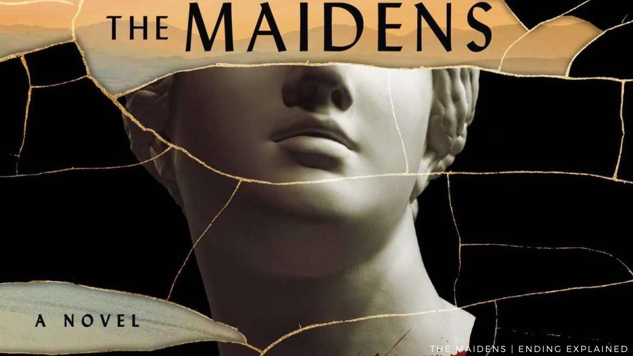 The Ending of the Maidens Explained