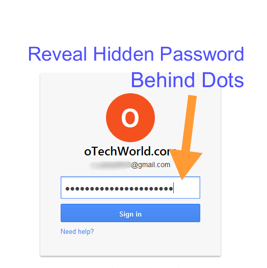 How To See Hidden Password Behind Dots In Browser oTechWorld
