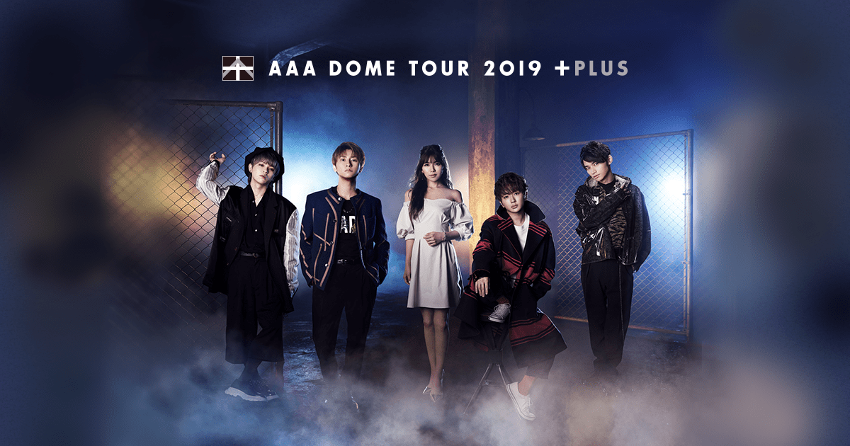 AAA DOME TOUR 2019 +PLUS