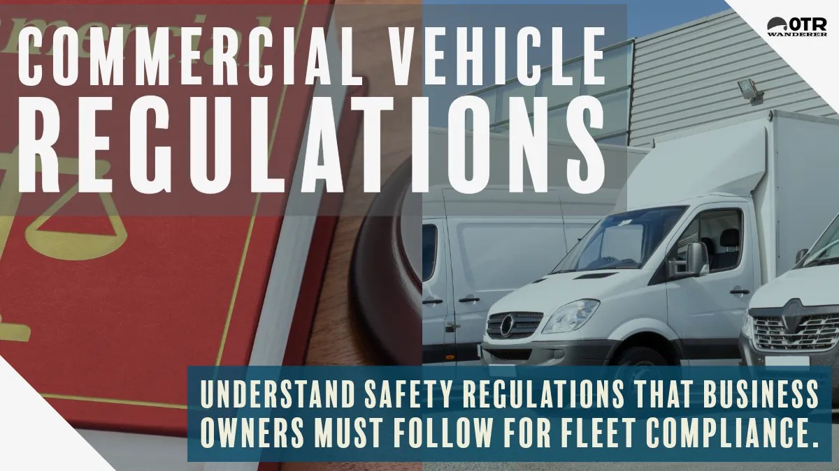 What Are Commercial Vehicles? OTR Wanderer