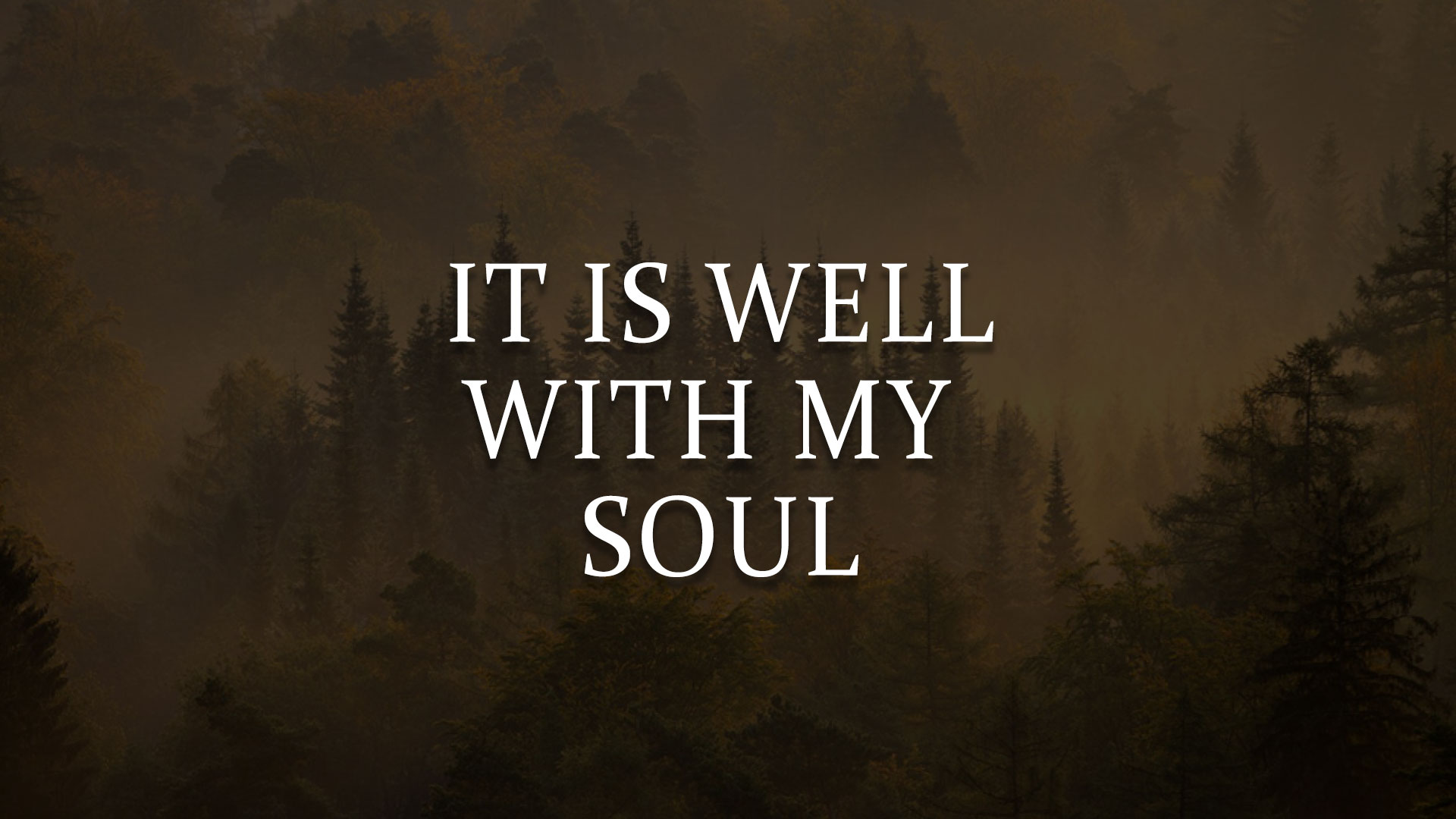 It Is Well With My Soul Ottawa Church of Christ